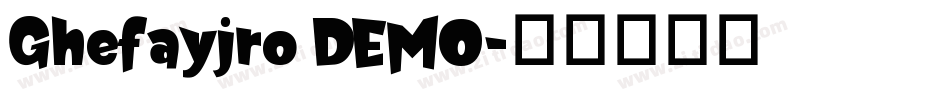 Ghefayjro DEMO字体转换